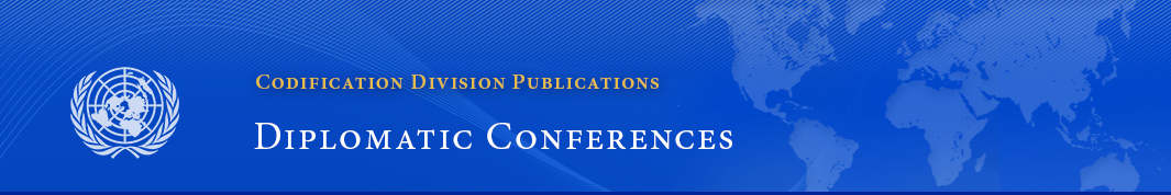 Codification Division Publications: Diplomatic Conferences