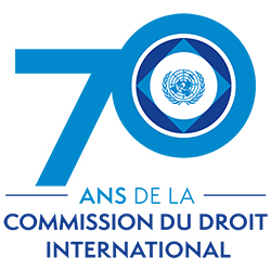 Les 70 ans de la Commission du droit international — Dresser le bilan pour l’avenir